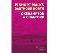 Steve Davison 15 Short Walks on Dartmoor North - Okehampton and Chag (Tascabile)
