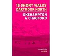 Steve Davison 15 Short Walks on Dartmoor North - Okehampton and Chag (Tascabile)