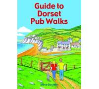 Steve Davison Guide to Dorset Pub Walks (Tascabile) Pub Walks