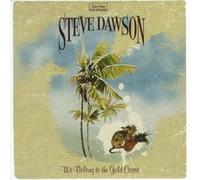 Steve Dawson We Belong to the Gold Coast (CD) Album