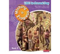 Steve Day Stuart Clayton Rosemary Re History in Progress: Pupil Book (Tascabile)