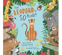 Steve Day That Leopard is SO Rude (Tascabile)