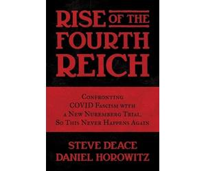 Steve Deace Daniel Horowitz Rise of the Fourth Reich (Copertina rigida)