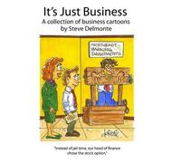 Steve Delmonte It's Just Business (Copertina rigida)