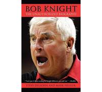 Steve Delsohn Mark Heisler Bob Knight (Tascabile)