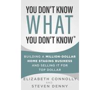 Steve Denny Elizabeth Connolly You Don't Know What You Don't Know (Tascabile)