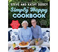 Steve Doocy Kathy Doocy The Simply Happy Cookbook (Copertina rigida)