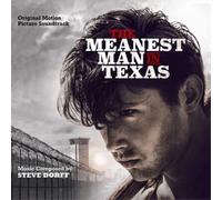 Steve Dorff The Meanest Man in Texas (CD) Album