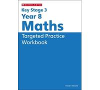 Steve Doyle KS3 Year 8 Maths Targeted Practice Workbook with answers (Tascabile)