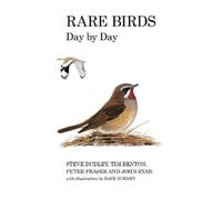 Steve Dudley Tim Benton Peter Fraser John Rare Birds Day by (Copertina rigida)