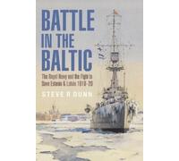 Steve Dunn Battle in the Baltic (Copertina rigida)