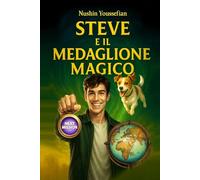 STEVE E IL MEDAGLIONE MAGICO