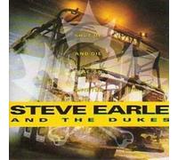 Steve Earle - Shut Up & Die Like an. [Import]