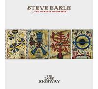 Steve Earle & The Dukes (& Duchesses) The Low Highway (CD) Album