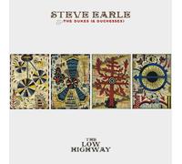 Steve Earle & The Dukes (& Duchesses) The Low Highway (CD) Album