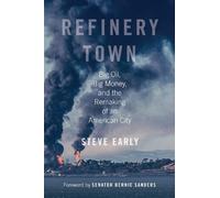 Steve Early Refinery Town (Copertina rigida)