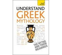 Steve Eddy Claire Hamilton Understand Greek Mythology (Tascabile)