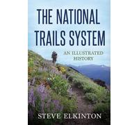 Steve Elkinton The National Trails System (Tascabile)
