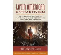 Steve Ellner Latin American Extractivism (Copertina rigida)