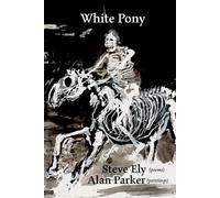 Steve Ely White Pony (Tascabile)