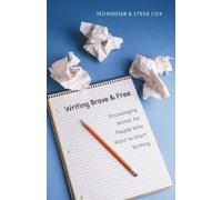 Steve F Cox Ted Kooser Writing Brave and Free (Tascabile)