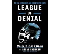 Steve Fainaru Mark Fainaru-Wada League of Denial (Tascabile)