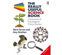 Steve Farrow Amy Strachan The Really Useful Science Book (Tascabile)