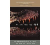 Steve Fiffer Tyrannosaurus Sue (Tascabile)