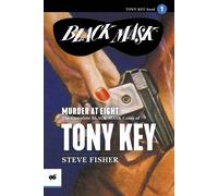 Steve Fisher Murder at Eight (Tascabile) Tony Key