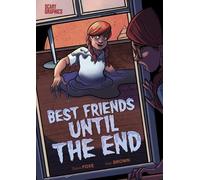 Steve Foxe Best Friends Until the End (Copertina rigida) Scary Graphics