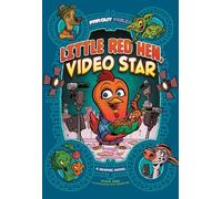 Steve Foxe Little Red Hen, Video Star (Tascabile) Far Out Fables
