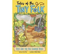 Steve Foxe Roo and the Big Garden Redo (Copertina rigida) Tales of the Tiny Folk