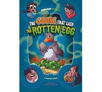 Steve Foxe The Goose that Laid the Rotten Egg (Tascabile) Far Out Fables