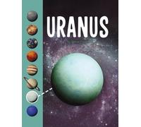Steve Foxe Uranus (Copertina rigida) Planets in Our Solar System