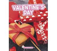 Steve Foxe Valentine's Day (Copertina rigida) Traditions & Celebrations