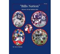Steve Fulton "Bills Nation" History of the Buffalo Bills (Tascabile) NFL