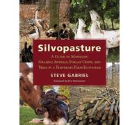 Steve Gabriel Silvopasture (Tascabile)