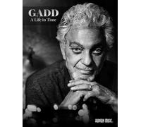 Steve Gadd: A Life in Time (versione firmata) con video online e libro di trascrizione rilegato a spirale (set di 2 libri)