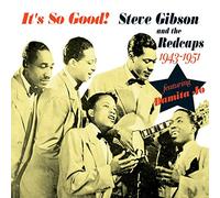 Steve Gibson - It's So Good! 1943-51
