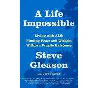 Steve Gleason Jeff Duncan A Life Impossible (Copertina rigida)