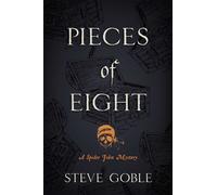 Steve Goble Pieces of Eight (Tascabile)