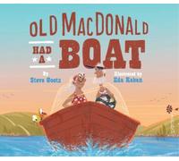 Steve Goetz Old MacDonald Had a Boat (Copertina rigida)
