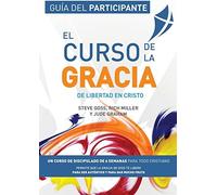 Steve Goss Jude Graham Rich Mill El Curso de la Gracia - Participan (Tascabile)