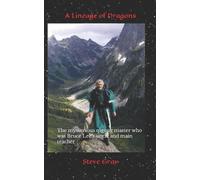 Steve Gray A Lineage of Dragons (Tascabile)