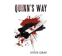 Steve Gray Quinn's Way (Tascabile)