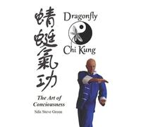 Steve Green Dragonfly Chi Kung (Tascabile)