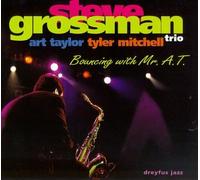 Steve Grossman - Bouncing With Mr. a.T.