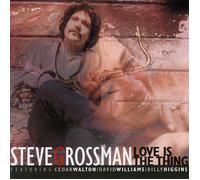 Steve Grossman Love Is The Thing (CD)