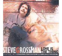 Steve Grossman Love Is the Thing (CD) Album