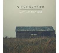 Steve Grozier - All That's Been Lost (LP)